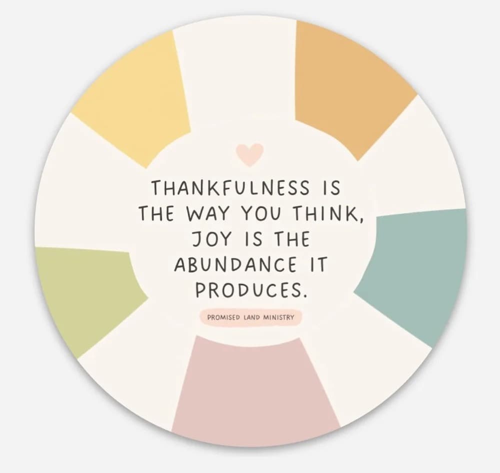 Thankfulness Sticker